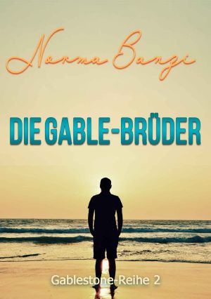 [Gablestone 02] • Die Gable-Brüder